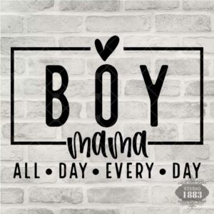T139-Boy Mama all day