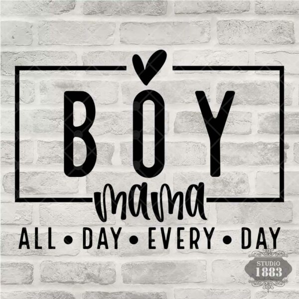 T139-Boy Mama all day