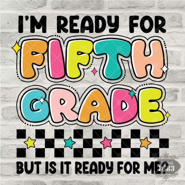 T171- Ready for Fifth