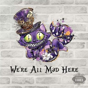 T202- We're all mad here