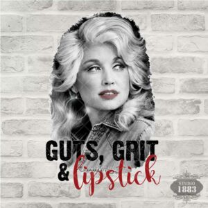 T220- Dolly-Guts, Grit, & Lipstick