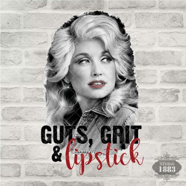 T220- Dolly-Guts, Grit, & Lipstick