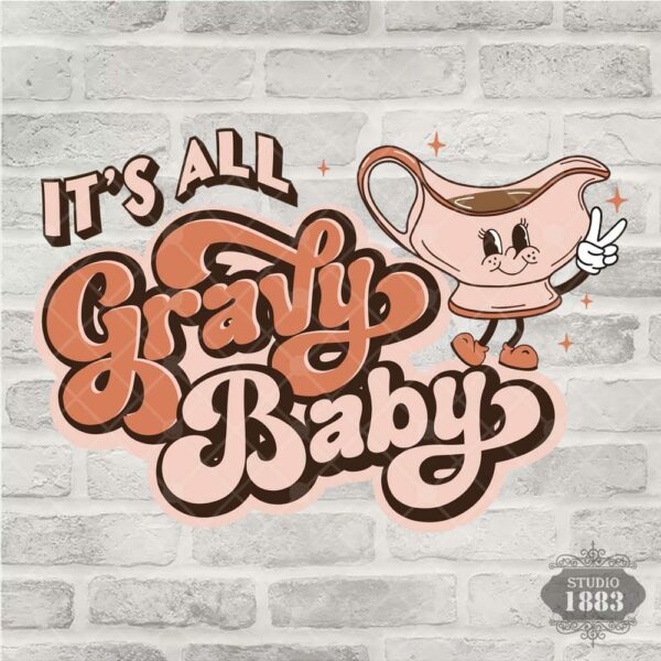 T291-Its All Gravy