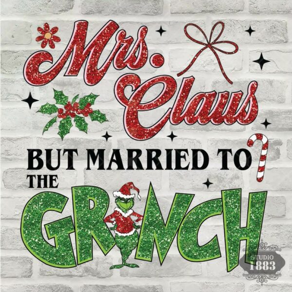 T310- Mrs Clause married to the grinch