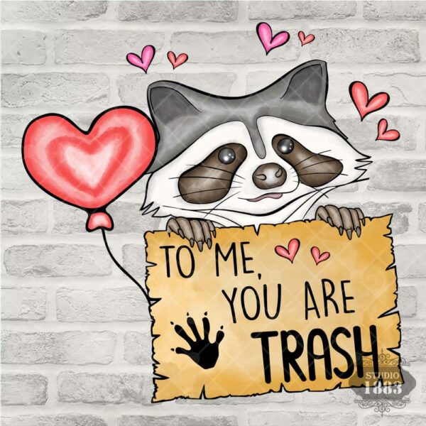 T346- To Me Your Trash