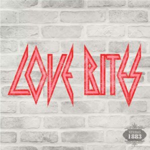 T349- Love Bites