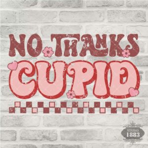 T361-No Thanks Cupid