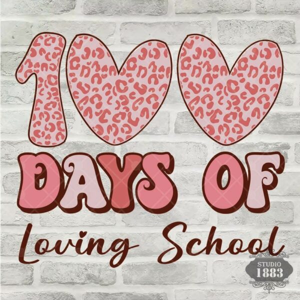 T371- 100 days of loving school
