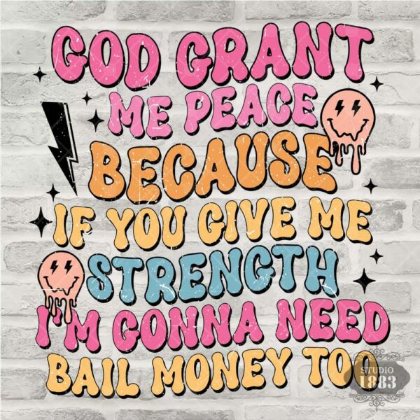 T43- God Grant Me