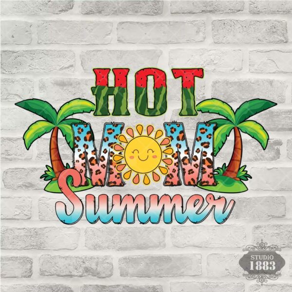 T56- Hot Mom Summer