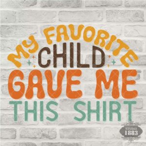 T76 - My favorite child gave me