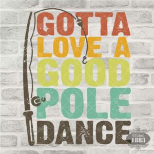 T86 - Gotta Love a Good Pole Dance
