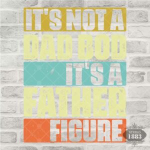 T89 - Its Not a Dad Bod