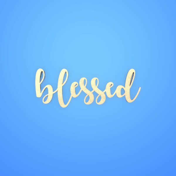 Wood Cutout - Blessed