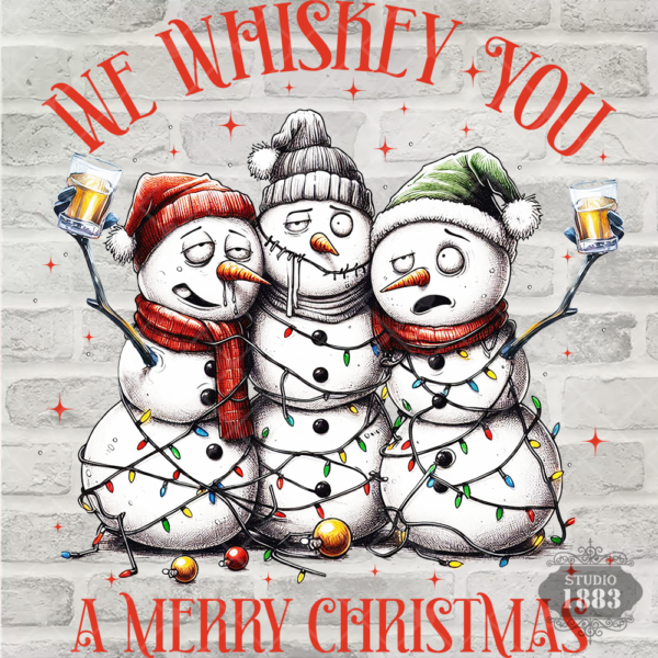 T498-WE WHISKEY A MERRY CHRISTMAS